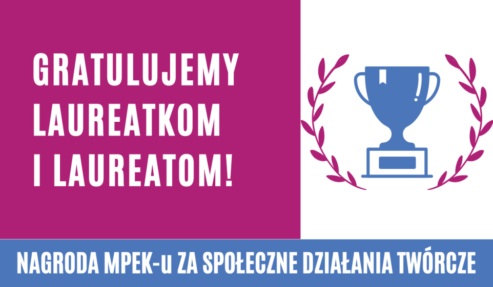 Znamy laureatki i laureatów Nagrody MPEK-u 2022!