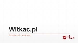 WITKAC.PL - program ułatwiający urzędom prowadzenie konkursów dotacyjnych