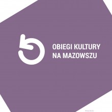 Obiegi kultury na Mazowszu